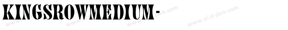 KingsrowMedium字体转换