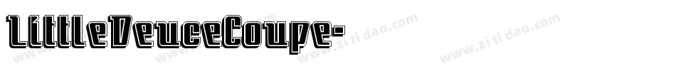 LittleDeuceCoupe字体转换