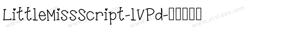 LittleMissScript-lVPd字体转换