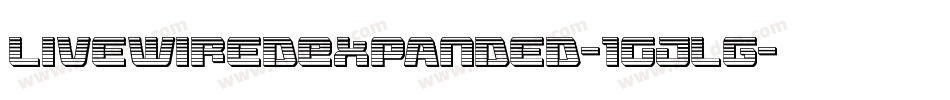 LivewiredExpanded-1Gjlg字体转换