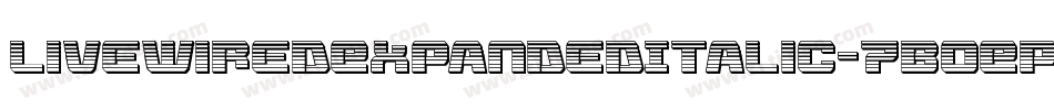LivewiredExpandedItalic-7BOEP字体转换
