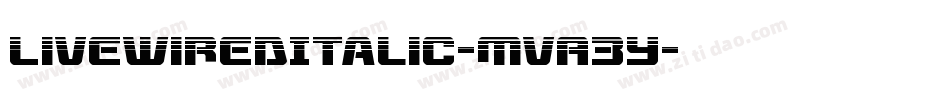 LivewiredItalic-MVA3Y字体转换