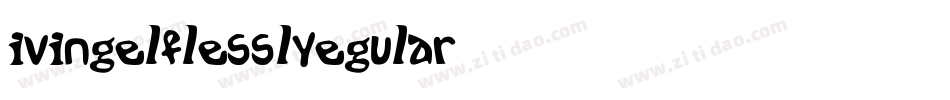 LivingSelflesslyRegular-7LJK字体转换