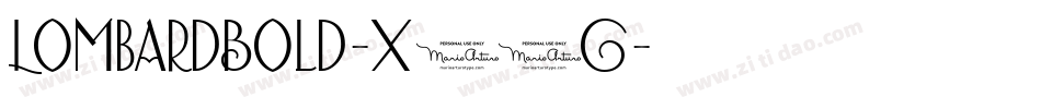 LombardBold-X60G字体转换
