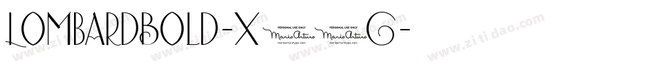 LombardBold-X60G字体转换