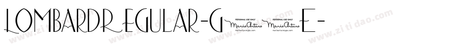 LombardRegular-g67E字体转换 LombardRegular-g67E字体转换