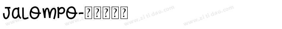 jalompo字体转换