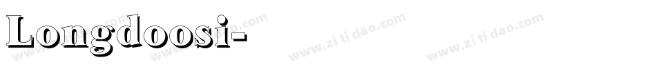 Longdoosi字体转换