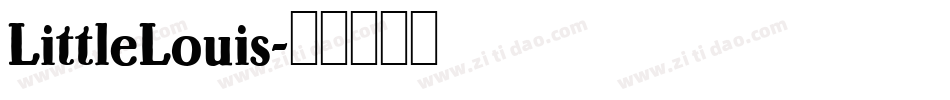 LittleLouis字体转换