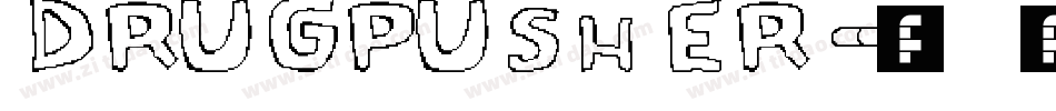 Drugpusher字体转换