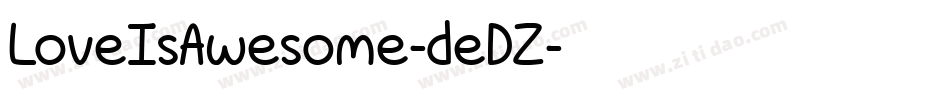LoveIsAwesome-deDZ字体转换