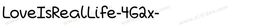 LoveIsRealLife-4G2x字体转换