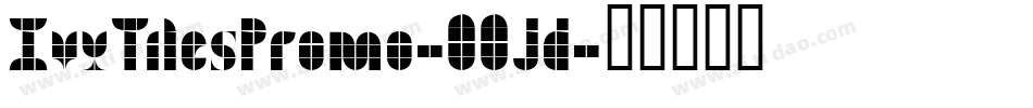 IvyTilesPromo-00Jd字体转换