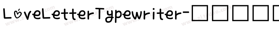 LoveLetterTypewriter字体转换