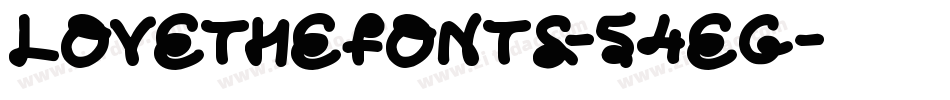LoveTheFonts-54eG字体转换