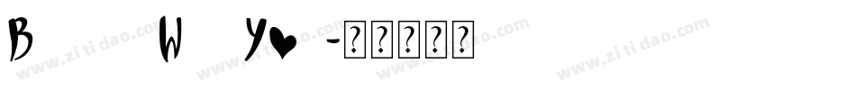 BestestWithYou字体转换