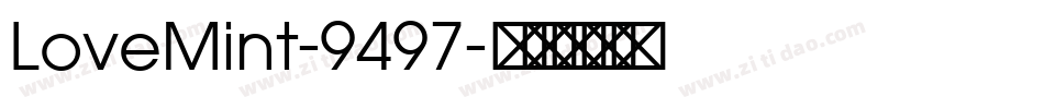 LoveMint-9497字体转换