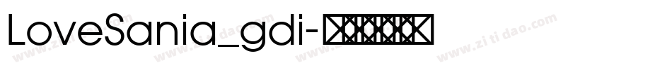 LoveSania_gdi字体转换