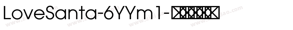 LoveSanta-6YYm1字体转换