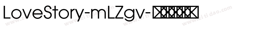 LoveStory-mLZgv字体转换