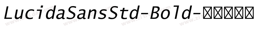 LucidaSansStd-Bold字体转换