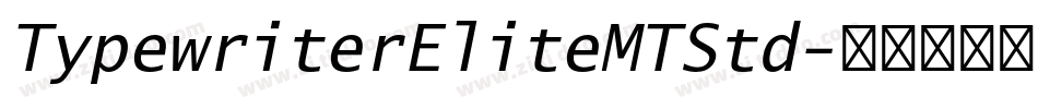 TypewriterEliteMTStd字体转换