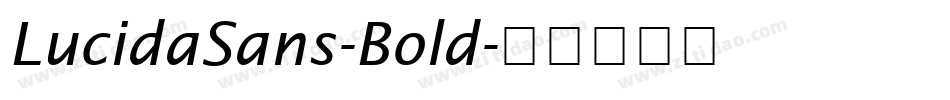 LucidaSans-Bold字体转换