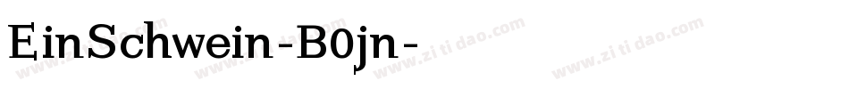 EinSchwein-B0jn字体转换