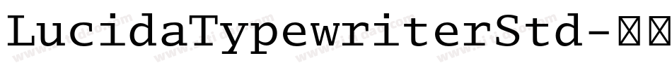 LucidaTypewriterStd字体转换