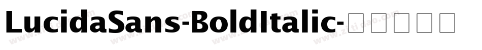 LucidaSans-BoldItalic字体转换