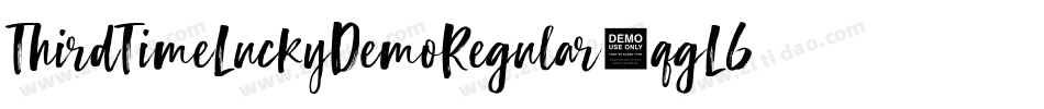 ThirdTimeLuckyDemoRegular-qgL6字体转换 ThirdTimeLuckyDemoRegular-qgL6字体转换