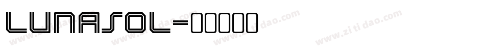 Lunasol字体转换