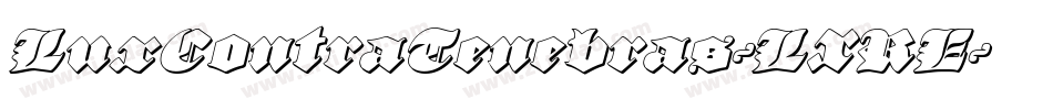 LuxContraTenebras-LXRE字体转换 LuxContraTenebras-LXRE字体转换