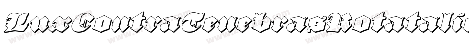 LuxContraTenebrasRotatalic-EvP8字体转换