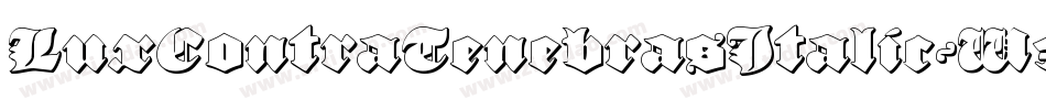 LuxContraTenebrasItalic-W3YO字体转换