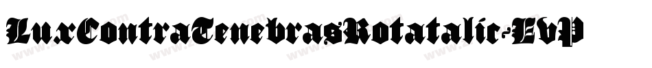 LuxContraTenebrasRotatalic-EvP8字体转换