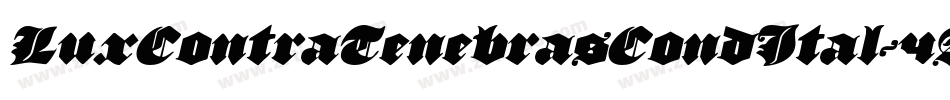LuxContraTenebrasCondItal-4ARW字体转换