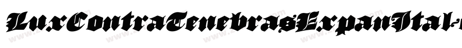 LuxContraTenebrasExpanItal-eBVn字体转换