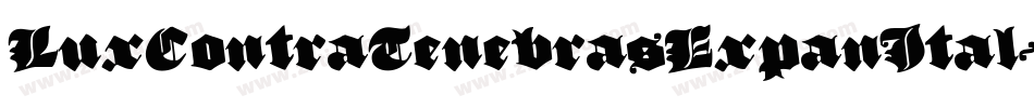 LuxContraTenebrasExpanItal-eBVn字体转换