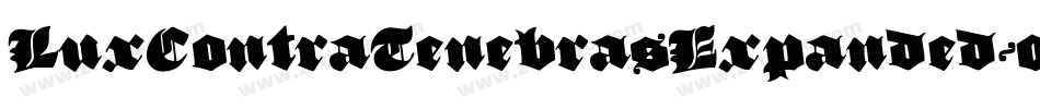 LuxContraTenebrasExpanded-03KG字体转换 LuxContraTenebrasExpanded-03KG字体转换