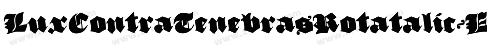 LuxContraTenebrasRotatalic-EvP8字体转换