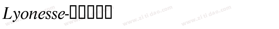 Lyonesse字体转换