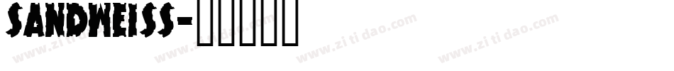 Sandweiss字体转换