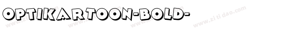 OPTIKartoon-Bold字体转换