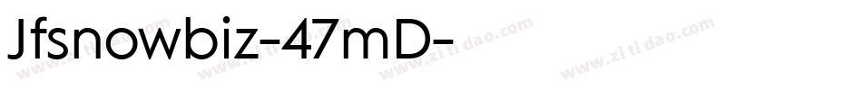 Jfsnowbiz-47mD字体转换