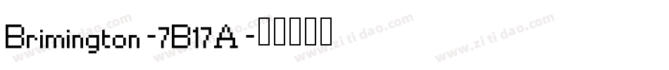 Brimington-7B17A字体转换