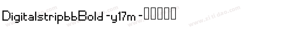 DigitalstripbbBold-y17m字体转换