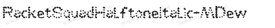 RacketSquadHalftoneItalic-MDew字体转换