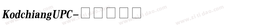 KodchiangUPC字体转换