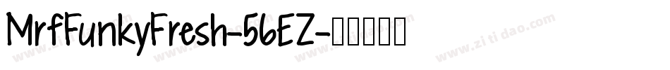 MrfFunkyFresh-56EZ字体转换